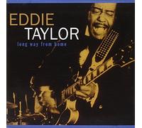 Long Way from Home by Eddie Taylor (1995-09-13)
