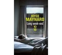 Long w nd Joyce Maynard (Auteur), Françoise Adelstain (Traduction)