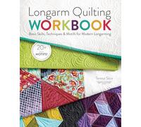 Cahier d'exercices de quilting longarm – Compétences, techniques et motifs pour le longarm moderne
