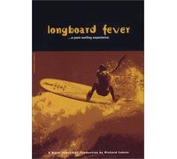 Longboard Fever - A Pure Surfing Experience