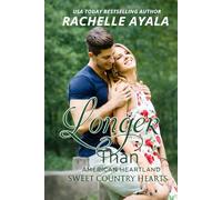 Longer Than: A Small Town New Girl in Town Dressage Romance