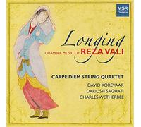 Longing Chamber Music of Reza Vali