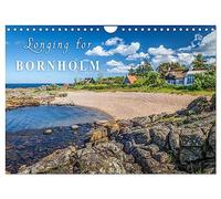 Longing for Bornholm (Wall Calendar 2026 DIN A4 landscape), CALVENDO 12 Month Wall Calendar: Discover the beautiful Danish island in the Baltic Sea