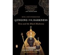 Longing for Darkness China Galland (Auteur)