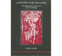 Longing for Paradise Mario Jacoby (Auteur)