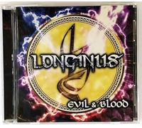 Longinus - Evil & Blood [Import]