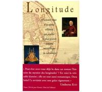 Longitude - L'histoire Vraie Du Génie Solitaire Qui Résolut Le Plus Grand Problème Scientifique De Son Temps