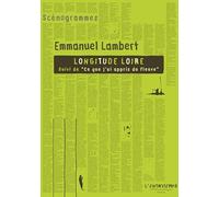 Longitude Loire suivi de Ce que j'ai appris du fleuve
