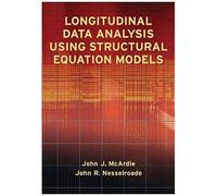 Longitudinal Data Analysis Using Structural Equation Models