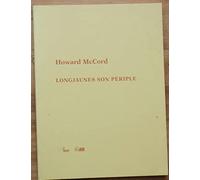 Longjaunes son périple