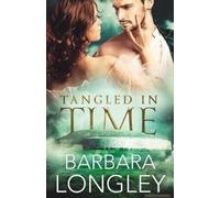 Longley, B: Tangled In Time