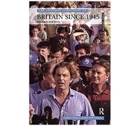 Longman Companion To Britain Since 1945