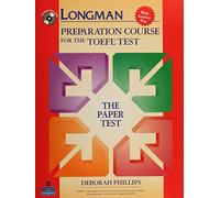 Longman Preparation Course for the Toefl Test – The Paper Test – Pearson Education