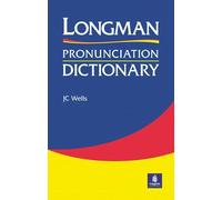 Longman Pronunciation Dictionary (en anglais)