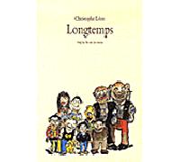 Longtemps - Christophe Léon - Ecole Des Loisirs - broché - Roman junior dès 9 ans