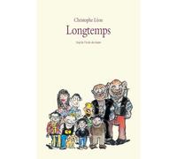 Longtemps - Christophe Léon - Medium Edl - broché - Roman junior dès 9 ans