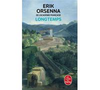 Longtemps - Erik Orsenna - Lgf - Poche - Roman