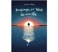 Longtemps, j'ai rêvé de mon île