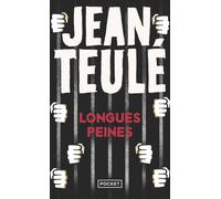 Longues peines - Jean Teulé - Pocket - Poche - Roman