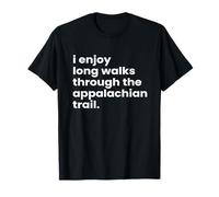 Longues promenades romantiques Amusantes en randonnée dans l'AT T-Shirt