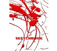 Lonia Sketchbook: Amazing Notebook For Writing, Drawing, Sketching Or Doodling. 120 Blank Pages, Extra Large Size 8.5x 11 For Home, School, College Or Work / The Cover Has A Premium Design.