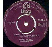 Lonnie Donegan's Skiffle Group - Lonnie Donegan's Skiffle Group: Nobody Loves Like An Irishman 7"