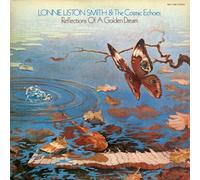 Lonnie Liston Smith - Reflections of a Golden Dream