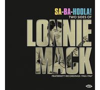 Lonnie Mack Sa-Ba-Holla Two Sides of Lonnie Mack: Fraternity Recordings (Vinyl)