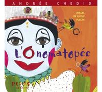 L'onomatopee - Andrée Chedid - Rue Du Monde Eds - relié - Poésie jeunesse