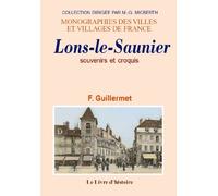 Lons-le-Saunier - souvenirs et croquis