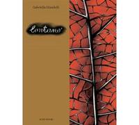 LONTANO de GABRIELLA GIANDELLI Gabriella Giandelli (Auteur), Charlotte Lataillade (Traduction)