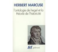 L'Ontologie de Hegel et la théorie de l'historicité