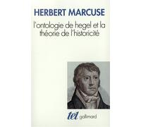 L'Ontologie de Hegel et la théorie de l'historicité