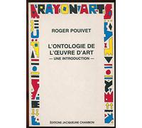 L'Ontologie de l'oeuvre d'art, une introduction