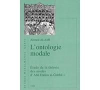 L'ontologie modale : Etude de la théorie des modes d'Abu Hasim al-Gubba'i