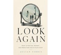 LOOK AGAIN: What Attention, Memory, and Prediction Hide in Plain Sight