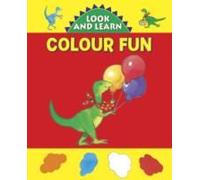 Look And Learn: Colour Fun