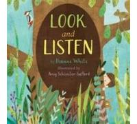 Look and Listen by Dianne White Dianne White (Auteur)