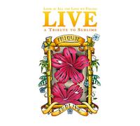 Look at All Love We Found: Tribute to Sublime