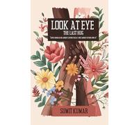 LOOK AT EYE: THE LAST HUG