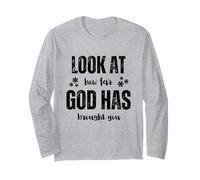 Look at How Far God Has Brought You Manche Longue