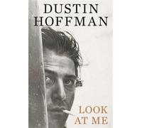 Look At Me - Dustin Hoffman - Gallery UK - ebook (ePub) - Livre