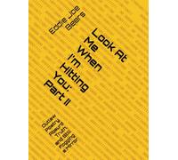 Look At Me When I'm Hitting You: Part II: Outlaw Poetry, Absurd Truth, and Still Fogging a Mirror