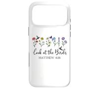 Look at The Birds Air Scripture Matthew 6:26 Bible Verse God Coque pour iPhone 17 Pro Max