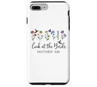Look at The Birds Air Scripture Matthew 6:26 Bible Verse God Coque pour iPhone 7 Plus/8 Plus