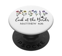 Look at The Birds Air Scripture Matthew 6:26 Bible Verse God PopSockets PopGrip Adhésif