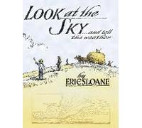 Look At The Sky And Tell The Weather