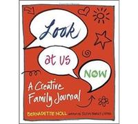 Look at Us Now: A Creative Family Journal - [Version Originale] Inconnu (Auteur)