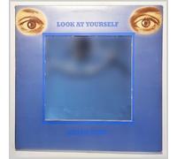 Look At Yourself [Vinyl LP]