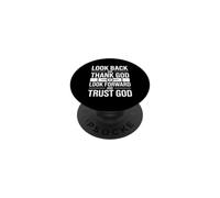 Look Back and Thank God Look Forward and Trust God PopSockets PopGrip Adhésif
